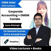 CMA Inter (2022 Syllabus) (Corporate Accounting + OMSM) Combo Video Lectures by CA Santosh Kumar, ACCA Amarjit Kaur June Attempt (Pendrive)